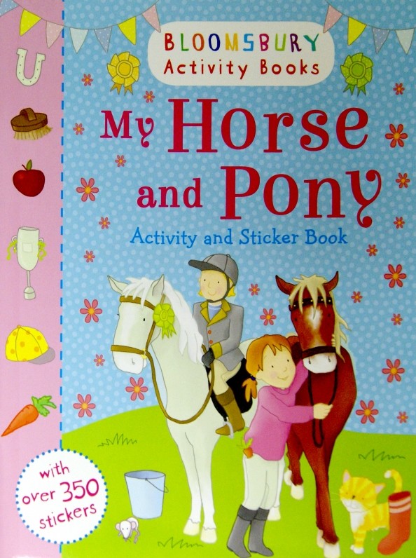 My Horse and Pony: Activity and Sticker Book