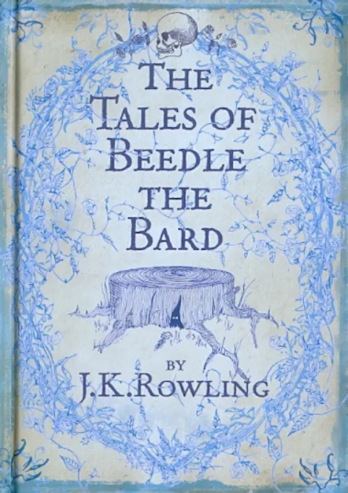 The Tales of Beedle the Bard