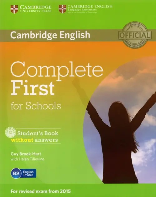 Complete First for Schools: Student's Book without Answers (+ CD-ROM)