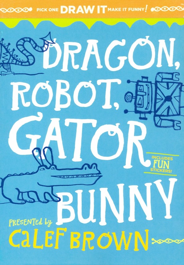 Dragon, Robot, Gatorbunny