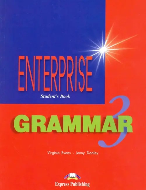 Enterprise 3: Grammar Book. Pre-Intermediate. Грамматический справочник