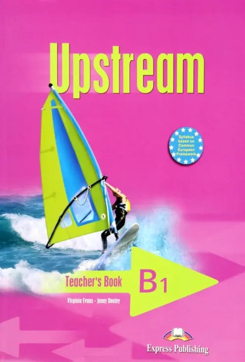 Upstream Pre-Intermediate B1: Teacher's Book. (interleaved). Pre-Intermediate. Книга для учителя