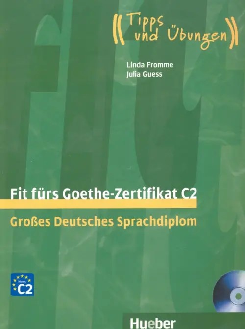 Fit Furs Goethe-Zertifikat (+ Audio CD)