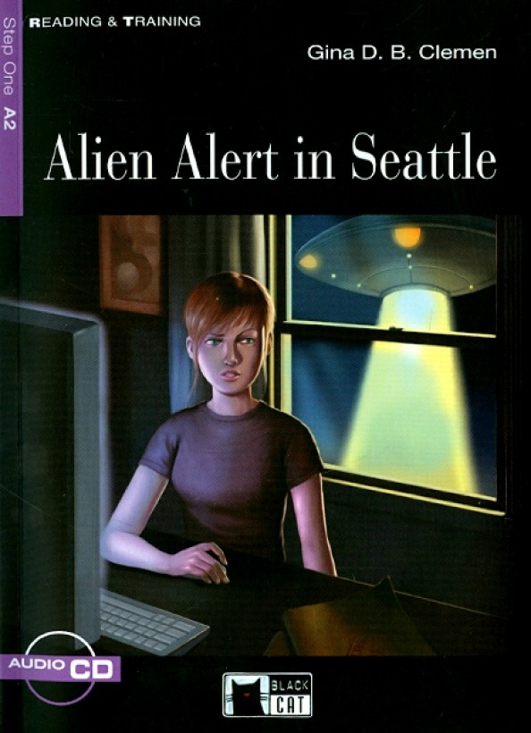Alien Alert in Seattle (+ Audio CD)