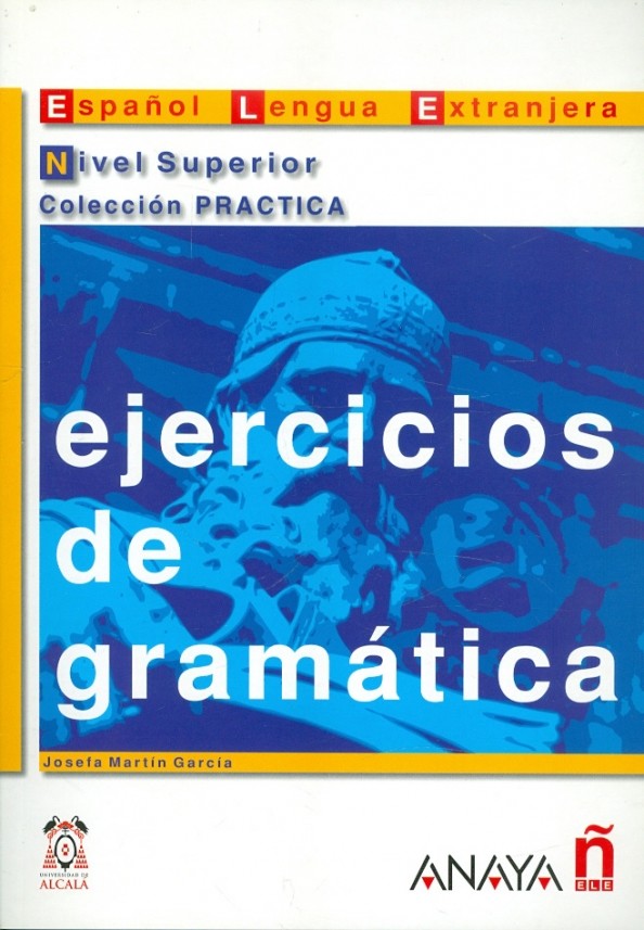 Ejercicios de gramatica: Nivel Superior