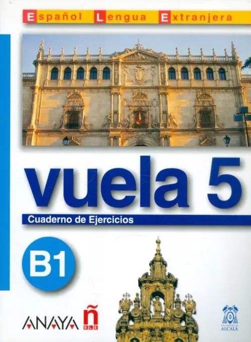 Vuela 5 Cuaderno de Ejercicios B1