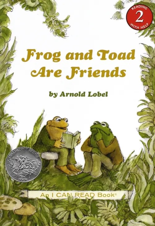 Frog and Toad Are Friends