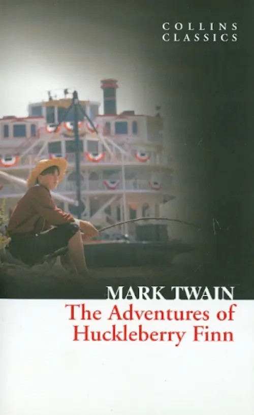 The Adventures of Huckleberry Finn