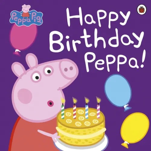 Happy Birthday, Peppa!