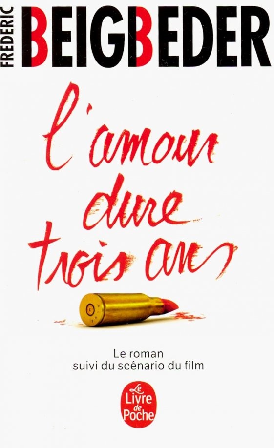 L'amour dure trois ans