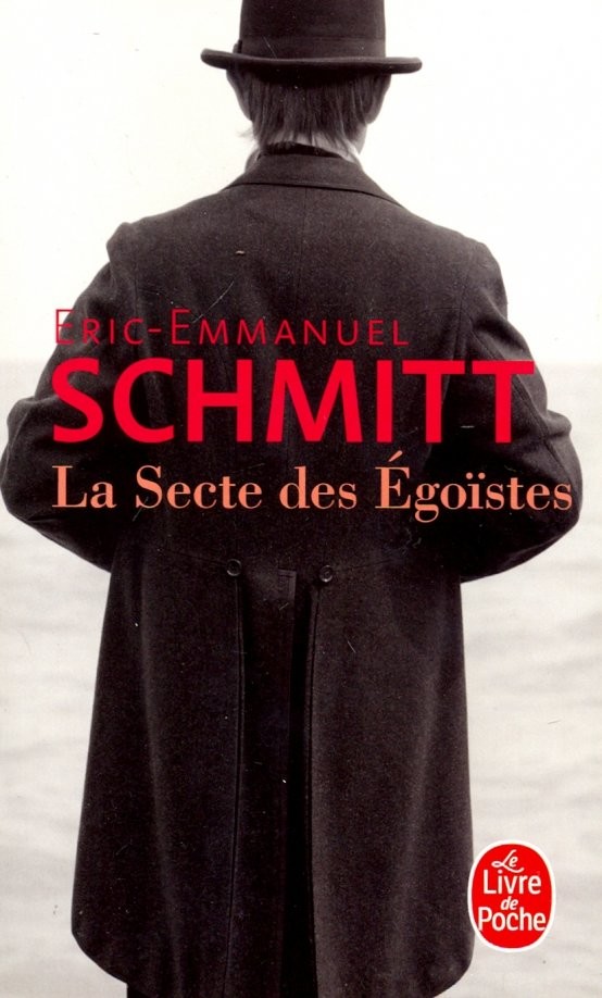 La Secte des Egoistes
