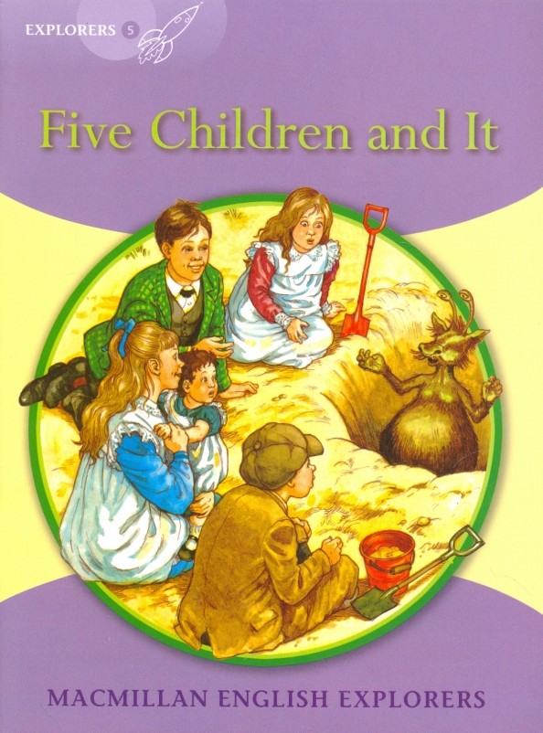 Explorers 5: Five Children And It Reader