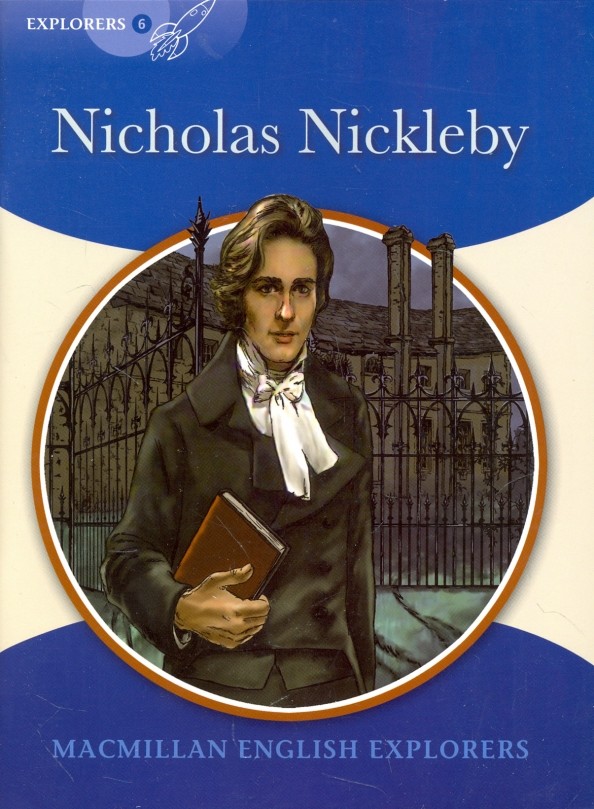 Explorers 6: Nicholas Nickleby