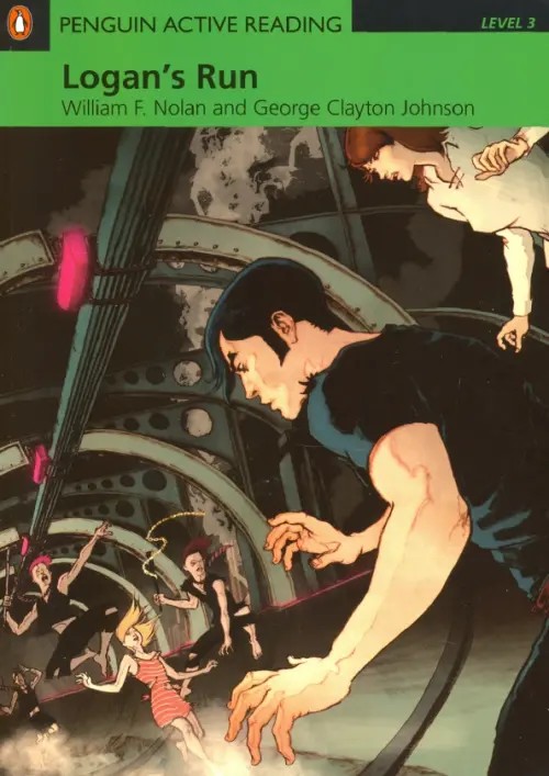 Logan's Run Book/CD-Rom for Pack: Level 3 (+ CD-ROM)