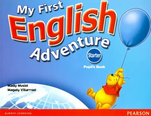My First English Adventure: Starter. Pupil's Book