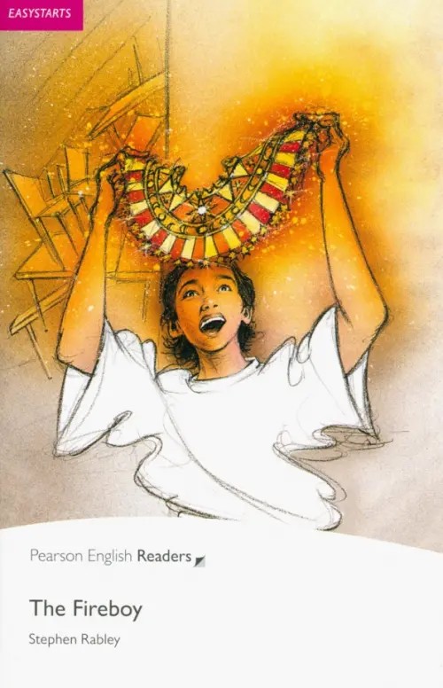 Penguin Readers Easystarts: The Fireboy