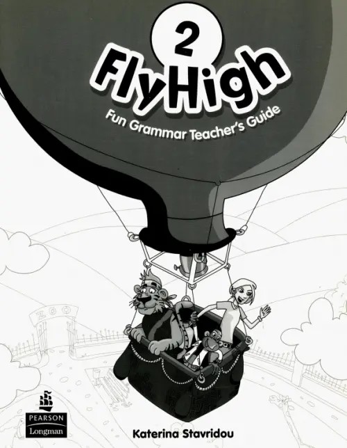 Fly High Level 2 Fun Grammar Teacher's Guide