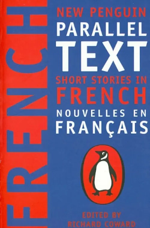 Short Stories in French: New Penguin Parallel Text