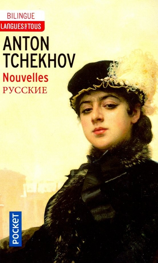 Nouvelles d'Anton Tchekhov (Edition bilingue français-russe)