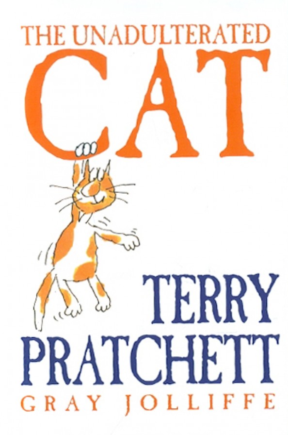 The Unadulterated Cat