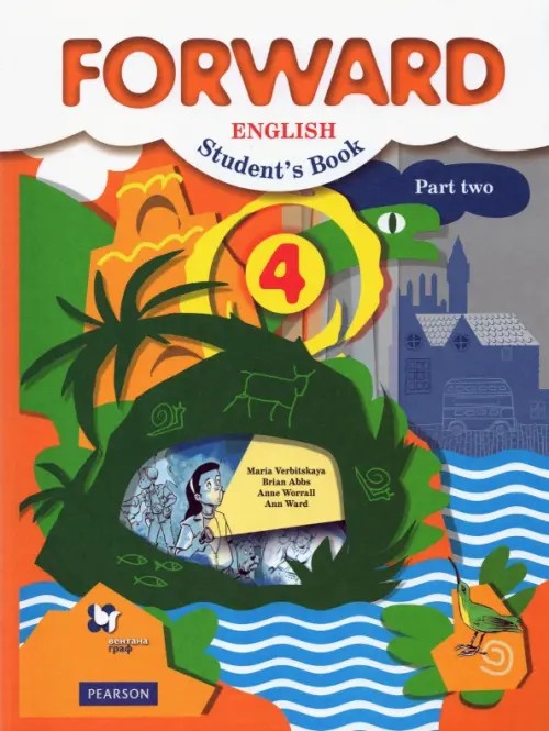 Английский язык: Forward. 4 класс. Учебник. В 2-х частях. Часть 2. ФГОС