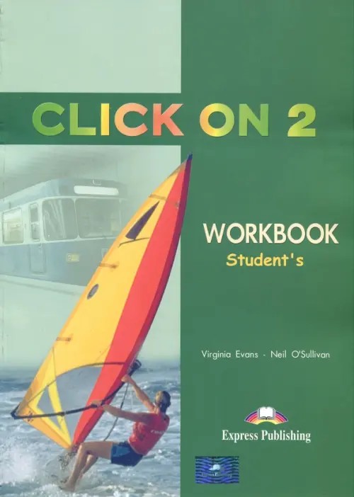 Click On 2: Workbook. Elementary. Рабочая тетрадь