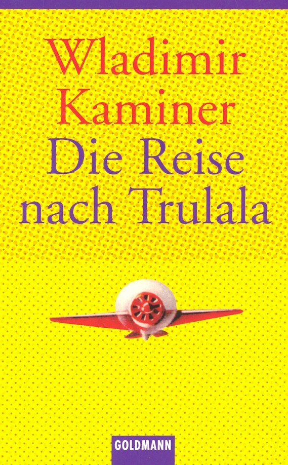 Die Reise nach Trulala