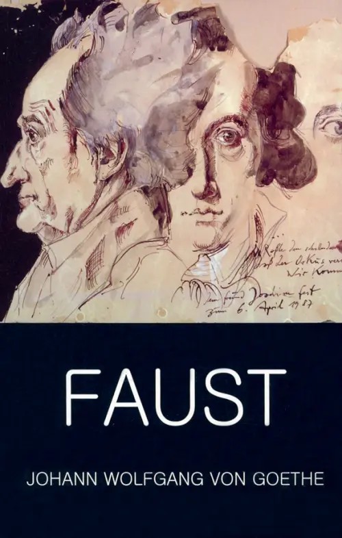 Faust — A Tragedy in Two Parts and the Urfaust