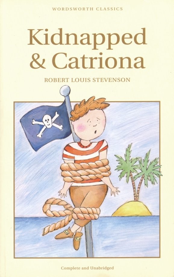 Kidnapped and Catriona
