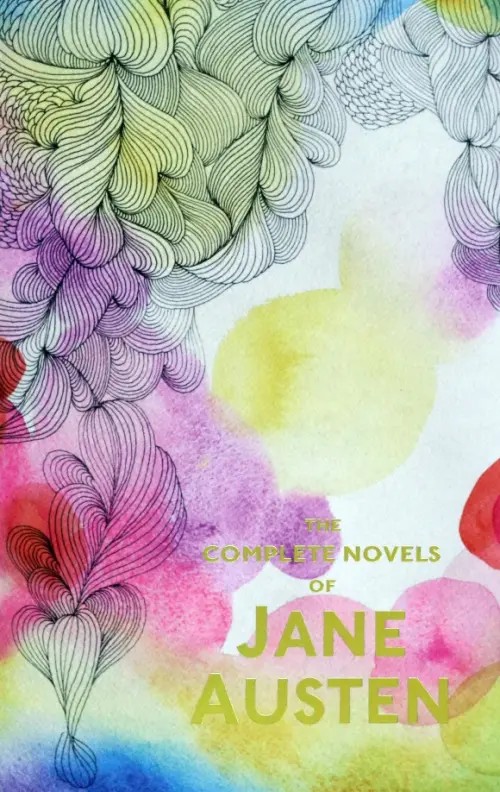 The Complete Novels of Jane Austen