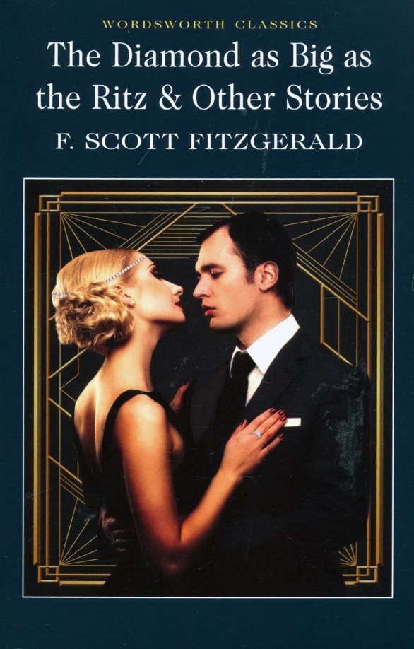 The Diamond as Big as the Ritz and Other Stories