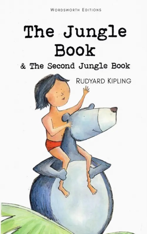 The Jungle Book and The Second Jungle Book